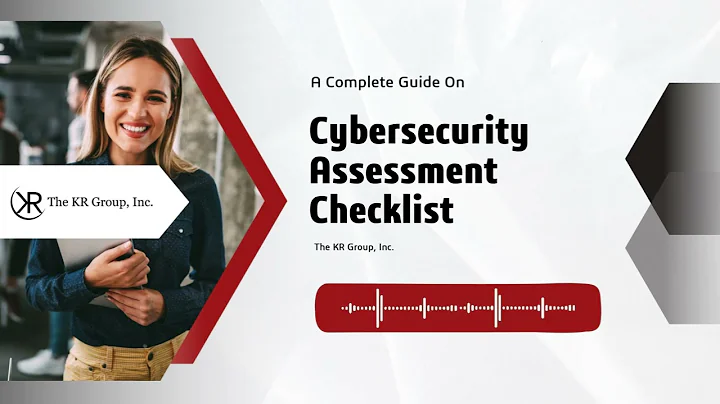 How a Cybersecurity Assessment Checklist Can Protect Your Business from Costly Attacks