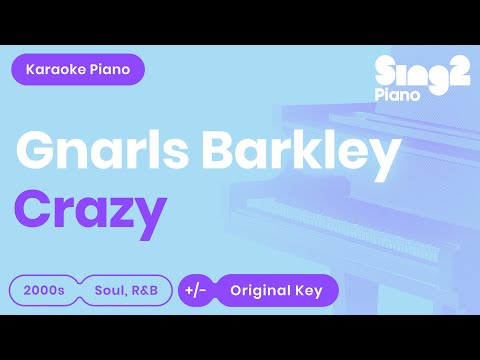 Gnarls Barkley Crazy Karaoke Piano 