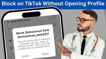 How to block someone on tiktok without viewing their profile (2025)