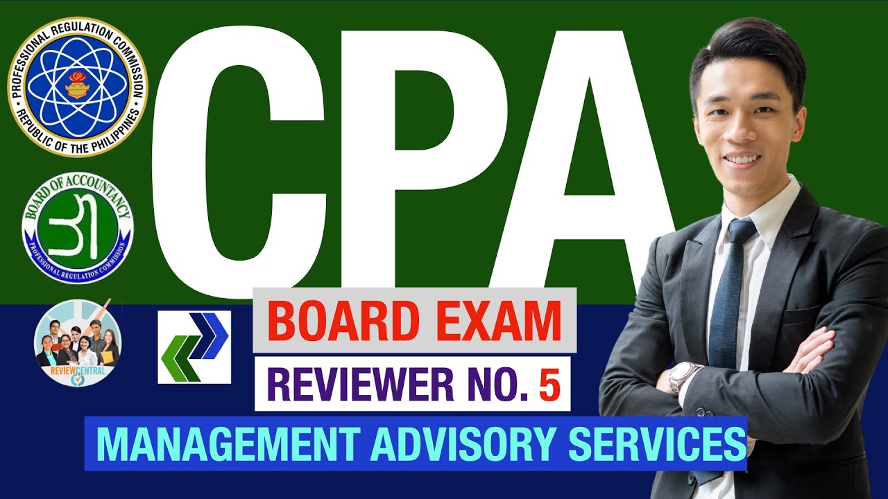 CPA Reviewer No. 5: Management Advisory Services (MAS) #ReviewCentral # ...