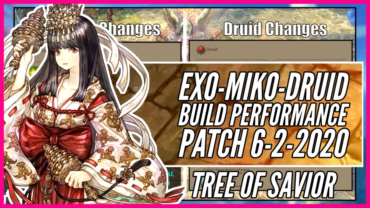 tree of savior miko build  2022 New  【Exorcist - Miko - Druid】+3 Magic Circle Skills Build Performance - Update 6-2-2020 | Tree of Savior