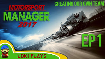🚗🏁 Motorsport Manager PC - Lets Play EP1 - Creating our own team - F1 Manager