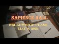 Sunday School Fellowship Class May 9, 2021