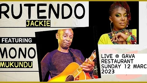 Rutendo Jackie Live At Gava's Restaurant Feat.Mono...