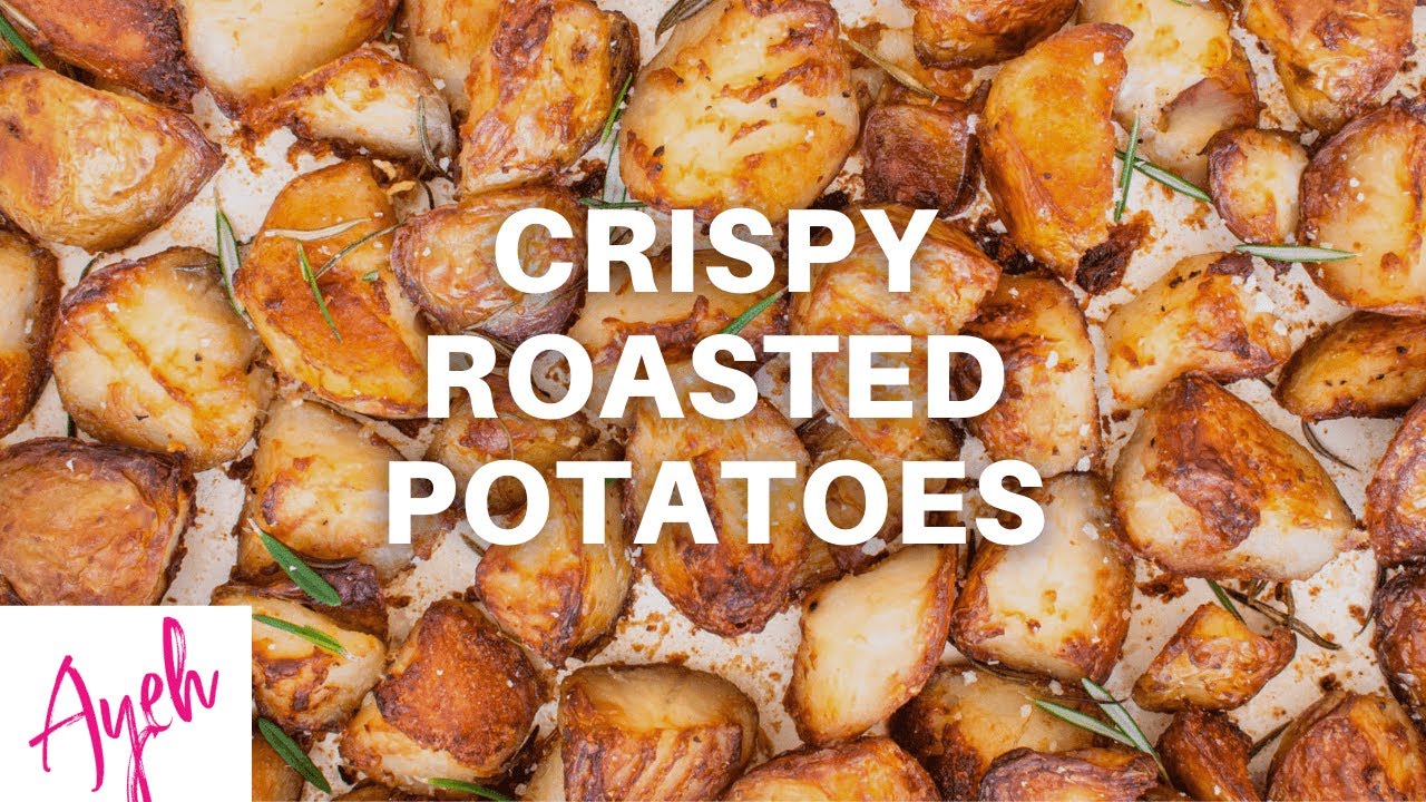 Crispy Roasted Potatoes