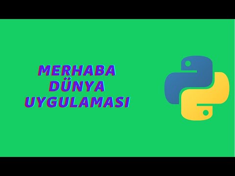 Merhaba Dünya Uygulaması Nasıl Yapılır?