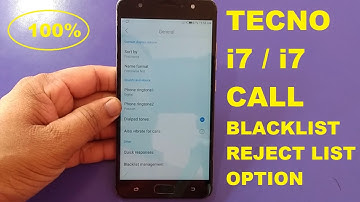 Tecno i7 call blacklist & reject list setting option 100% done.