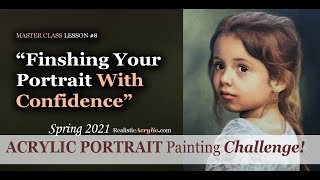 Spring Acrylic Portrait Painting Challenge Lesson 8: Finishing Your Portrait With Confidence