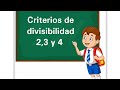 Criterios de divisibilidad 2, 3 y 4 - Matemáticas