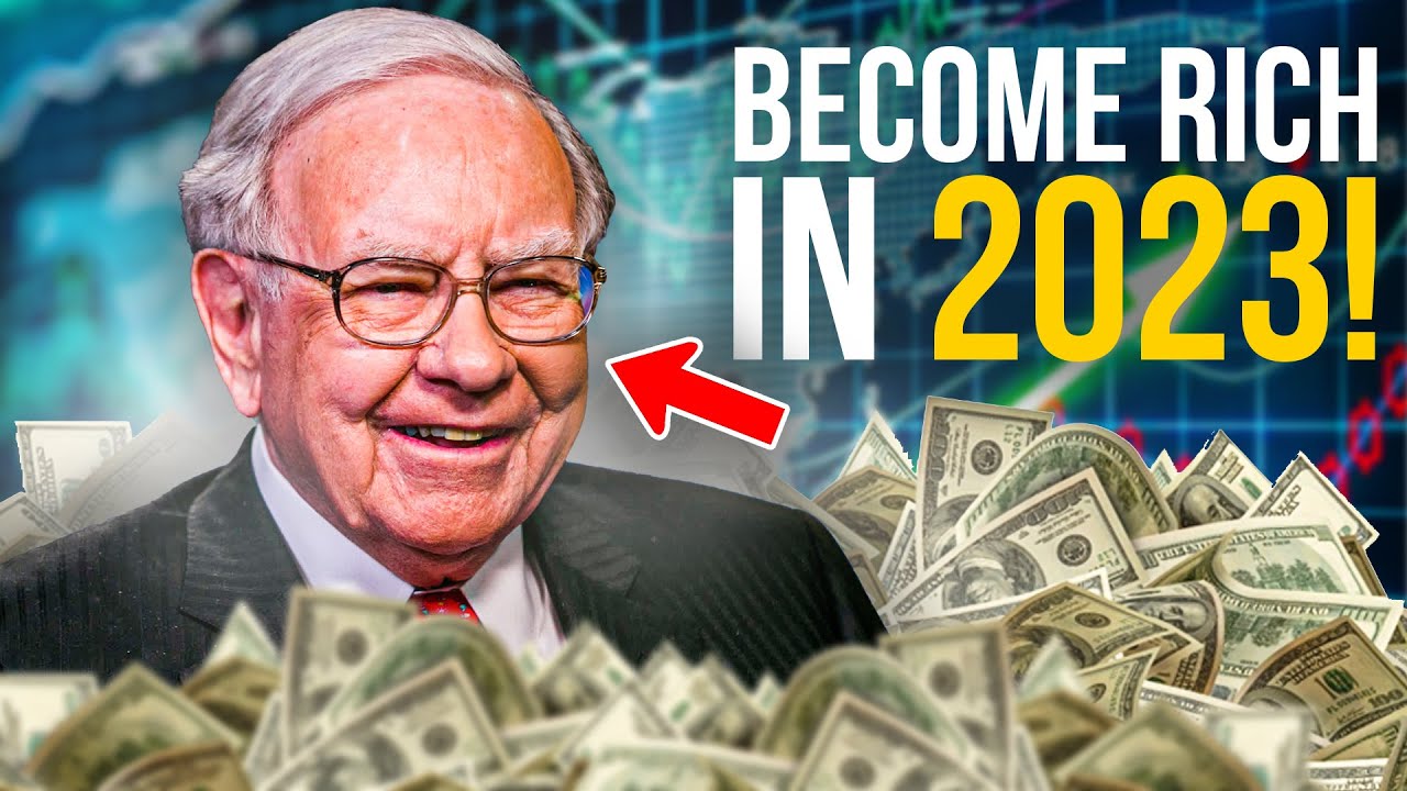 Warren Buffett: 1 Year Challenge On How To Get Rich In 2023 - YouTube
