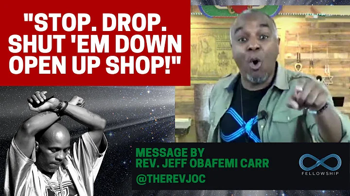 "Stop, Drop...Shut 'em Down, Open Up Shop!" Messag...