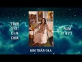 Tình Yêu Của Cha (băng gốc) năm 1977