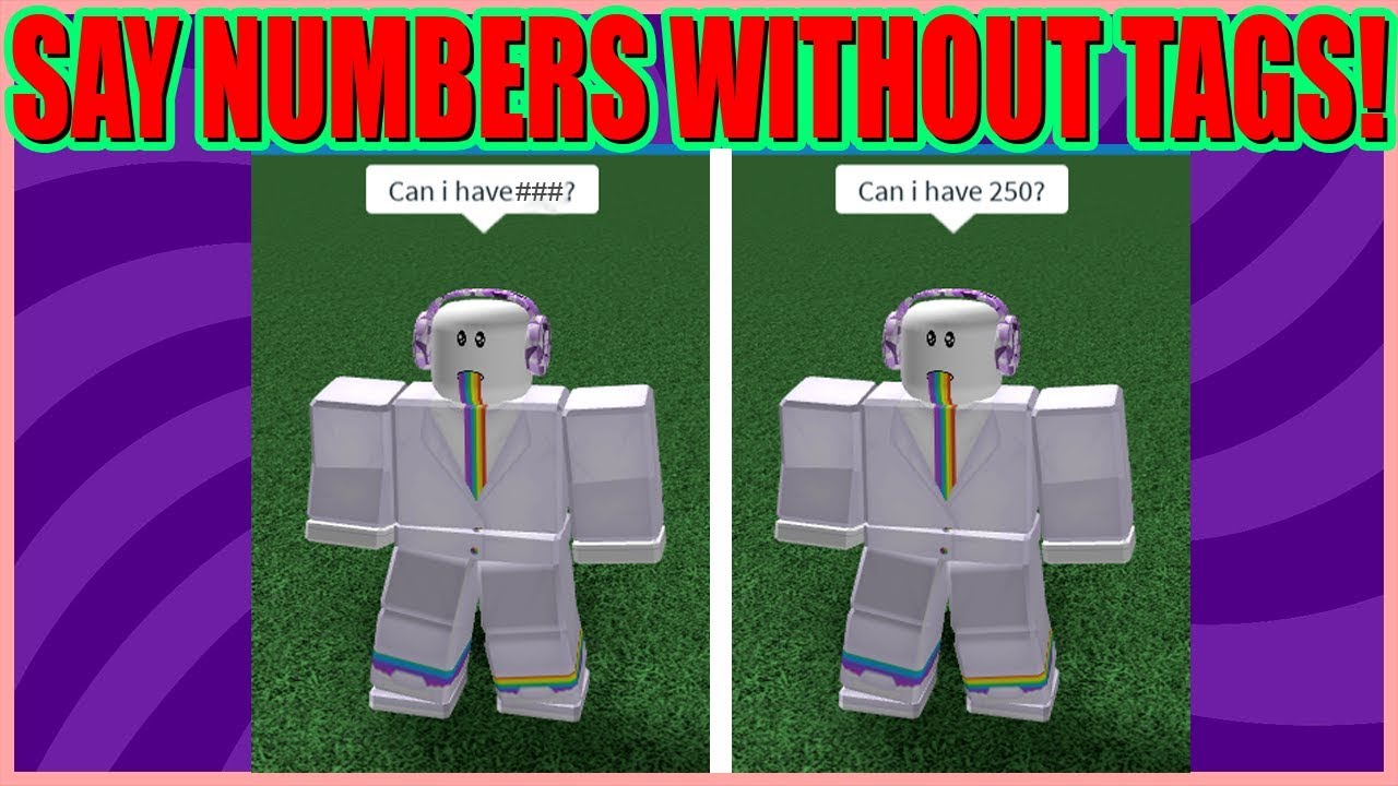 How To Say Numbers Without Tags Roblox Youtube - dont say roblox