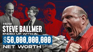 How Clippers' Owner Steve Ballmer Made $50,000,000,000