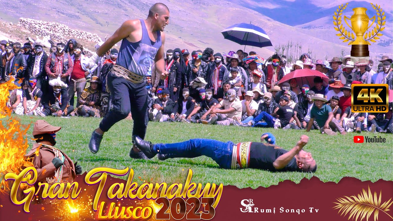 GRAN TAKANAKUY LLUSCO 2023 EN 4K  Completo