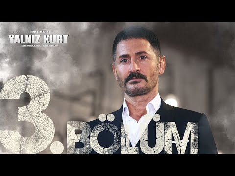 Yalnız Kurt 3. Bölüm @atvturkiye