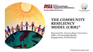 1 Hour Community Resiliency Model (CRM) Training with ASU