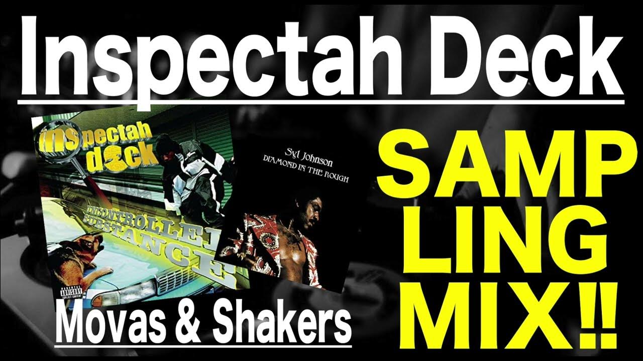 【Hip Hop R&B Sampling MIX】Inspectah Deck / Movas & Shakers YouTube