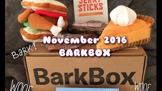 Barkbox Unboxing + FREE DOGGIE BOX November 2016 | Tricia's List