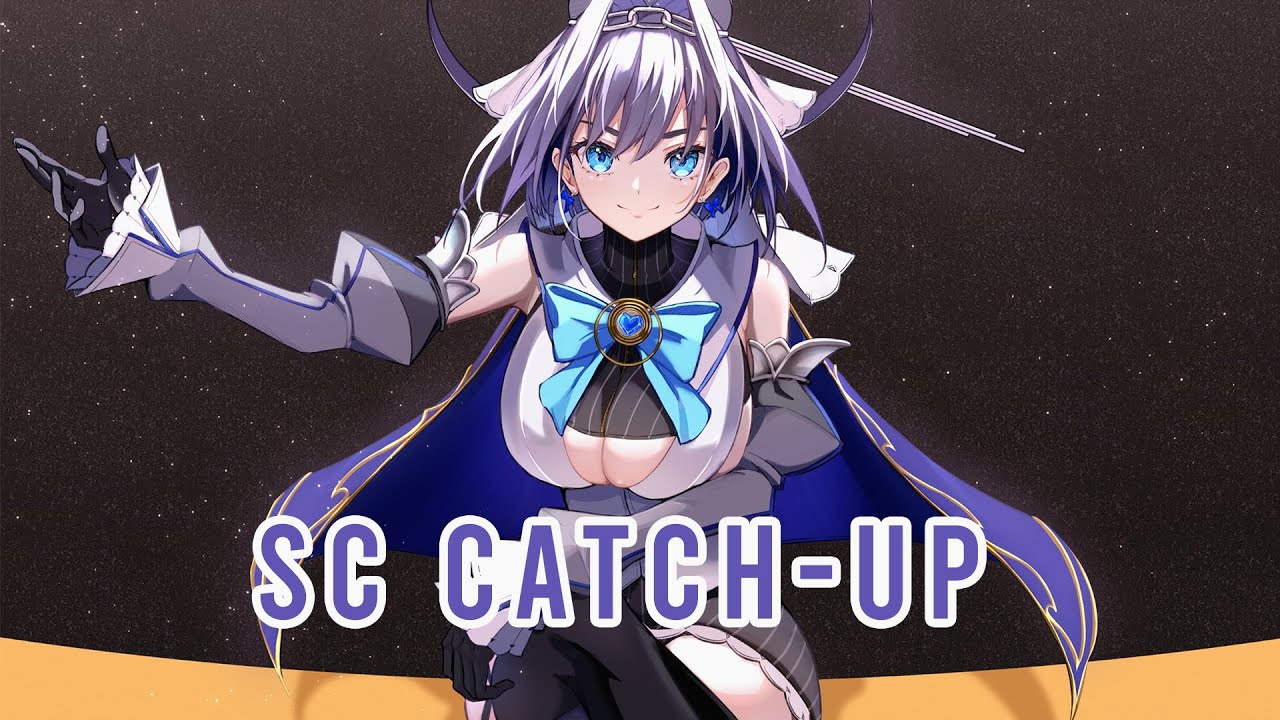 【Superchat Catchup】Supercatch-up