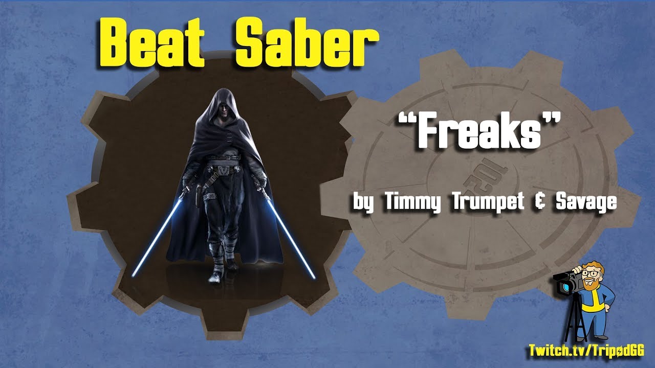 Beat Saber - "Freaks"
