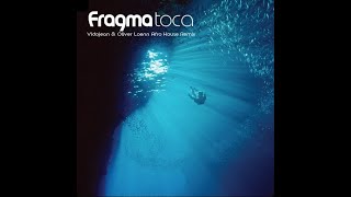 Fragma - Toca&#39;s Miracle (Vidojean X Oliver Loenn Afro House Remix)