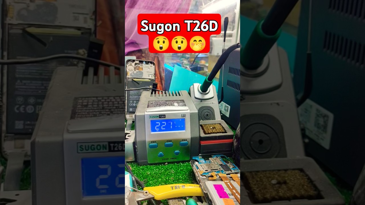 Sugon T26D new solder iron 2024 😲😲😧🫢😏😃🔥🔥🔥💥 