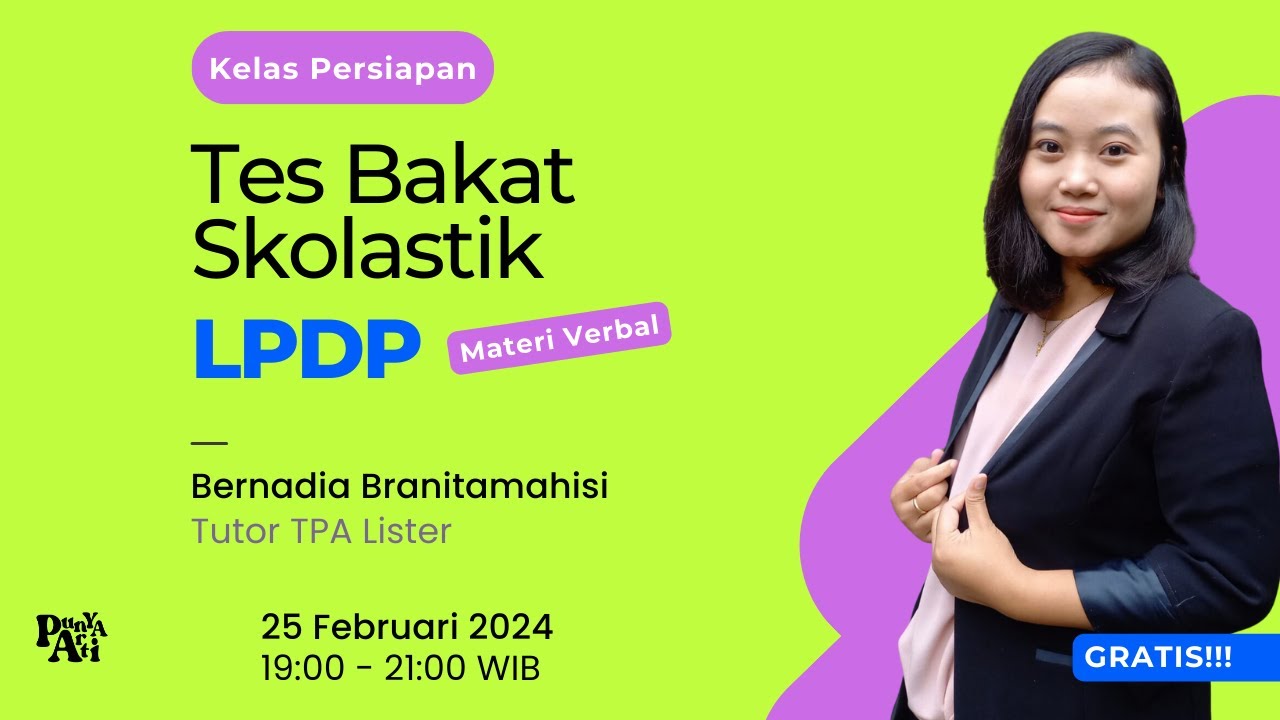 Kelas Persiapan Tes Bakat Skolastik LPDP 2024 (Materi Verbal) - Punya Arti