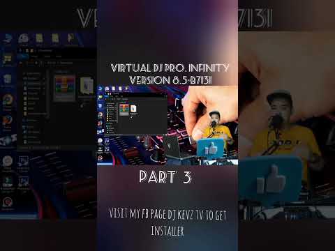 Part 3 - Virtual Dj Pro. Infinity Version 8.5-B7131