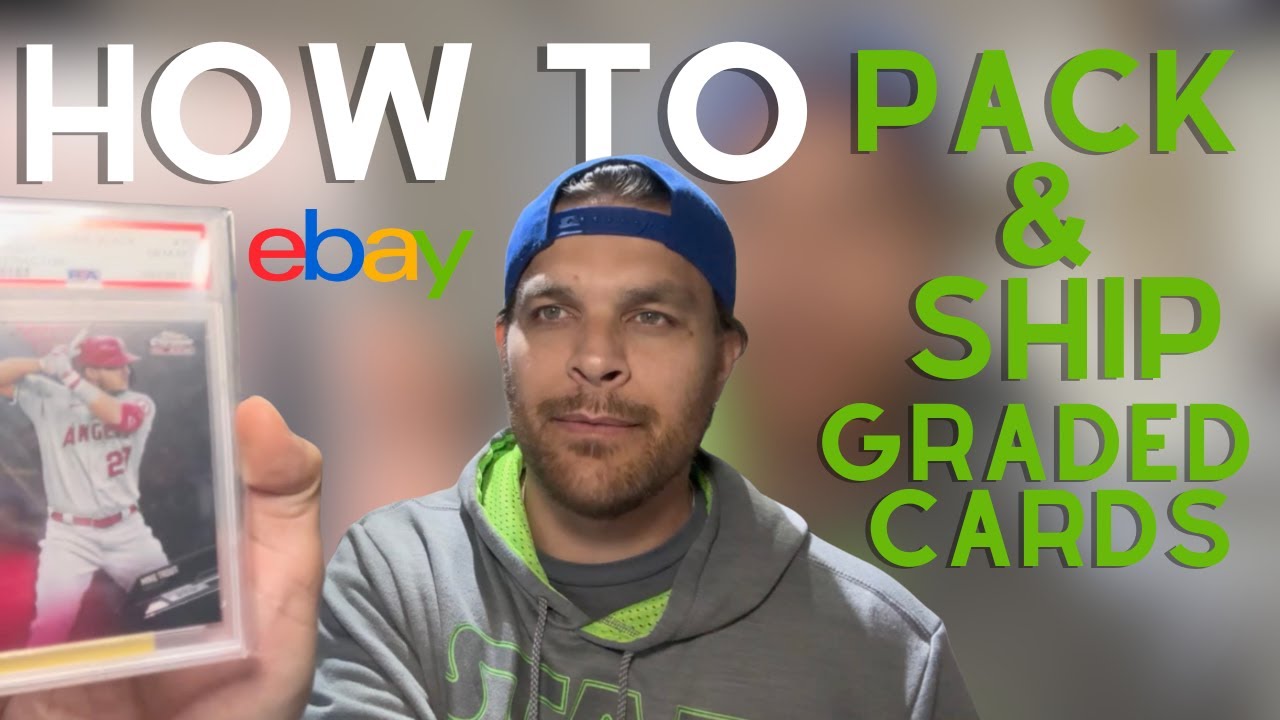 How To Pack & Ship Graded Sports Cards Sales on ebay (2025)