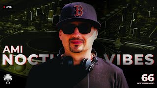 Ami – Nocturnal Vibes (Ep. 66) | Melodic House &amp; Techno [LIVE DJ Set]