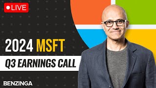 WATCH LIVE: Microsoft Q3 2024 Earnings Call | $MSFT