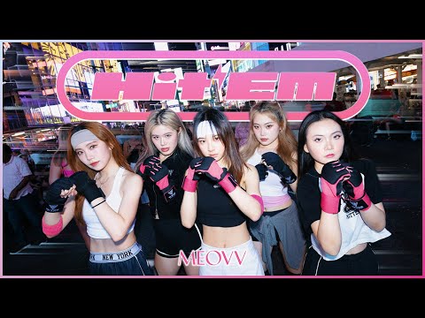 [KPOP IN PUBLIC TIMES SQUARE ] MEOVV(미야오) -‘Hit’em’ | OBSESSED DANCE CREW]