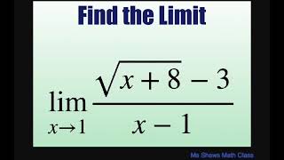 Find the limit as x approaches 1 of ((sqrt(x +8) -3)/(x-1)