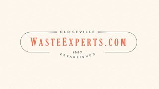 Old Seville Waste Experts - Nick's Notes