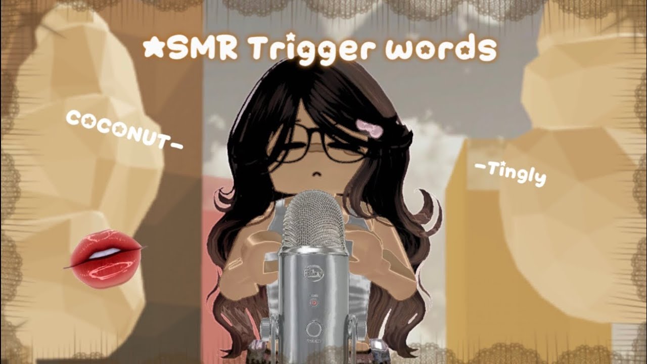 Roblox ASMR ~ TINGLY trigger words for sleep 💤😪