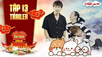 Thiên đường ẩm thực 4 | Trailer tập 13: Anh Tú "tan nát cõi lòng" vì BB Trần, Jun Phạm