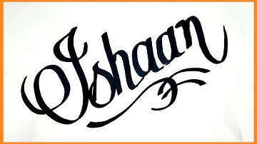 How to write Name "Ishaan" in English with marker pen |Calligraphy Writer|
