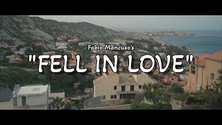 Fabio Mancuso - Fell In Love (Official Video) Profile