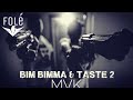 Bimbimma  taste2  mvk official