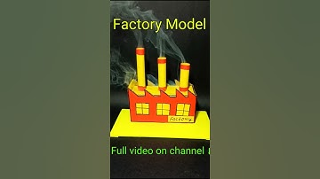 Factory Model Science Project #youtubeshorts #shorts #short #shortvideo