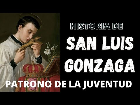 SAN LUIS GONZAGA, PATRONO DE LA JUVENTUD. #luisgonzaga #juventud