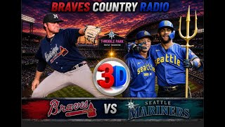 Atlanta Braves vs Mariners MLB 3D LIVE Stream | Classic Call Radio Baseball Play-by-Play Watch Party