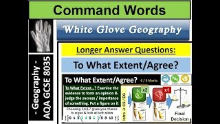 AQA Geography command words to what extent, do you agree?