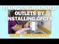 Fixing Ungrounded Outlets by Installing GFCI Outlets- Save THOUSANDS compared to rewiring your house