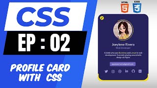 CSS Profile Card Tutorial: Learn How to Create a Professional-Looking Profile Card with CSS