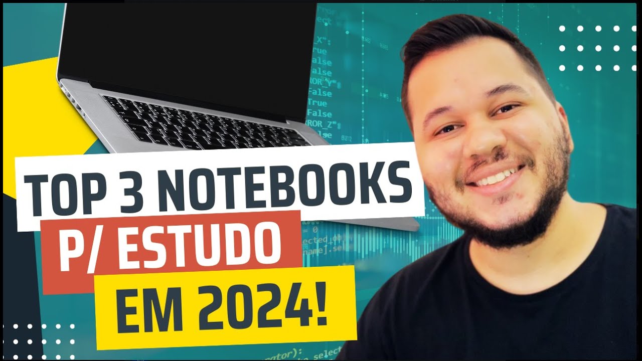 💻 Os 3 melhores notebooks para estudar até 2500 reais | melhores de ...