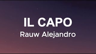 Rauw Alejandro - IL Capo (Letra/Lyrics)
