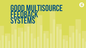 Good Multisource Feedback Systems