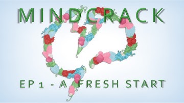 MINDCRACK Season 5: Episode 1 "A Fresh Start"